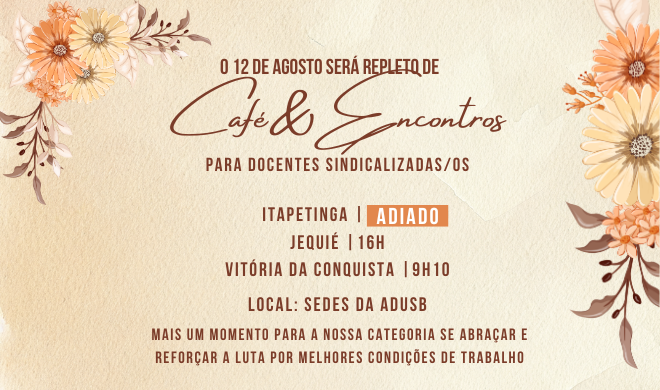 Adusb realiza cafés nos três campi em 12 de agosto; Participe!